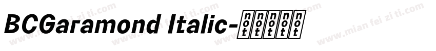 BCGaramond Italic字体转换